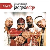 Playlist:Very Best Of Jagged Edge