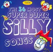 36 of the Most Super Duper Silly Songs