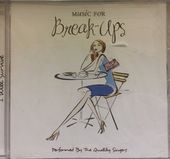 Music For Break-Ups