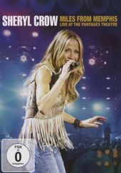 Sheryl Crow - Miles from Memphis - Live at the