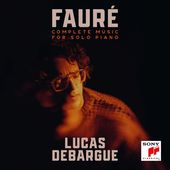Faure: Complete Music For Solo Piano (Uk)