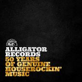 Alligator Records-50 Years Of Genuine Houserockin'