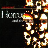 Sounds of Horror and the Weird