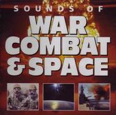Sounds Of War, Combat & Space