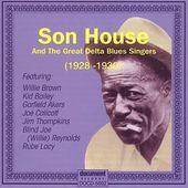 Complete Recorded Works of Son House & the Great