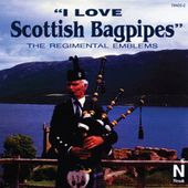I Love Scottish Bagpipes