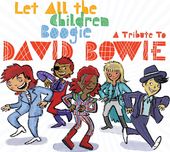 Let All the Children Boogie: A Tribute to David