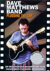 Dave Matthews Band - Plugging The Gap