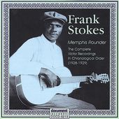The Frank Stokes Victor Recordings (1928-1929)