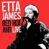 Etta, Red-Hot & Live