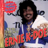The Best of Ernie K-Doe