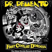 First Century Dementia