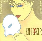 Marquis De Sade / Anne Linnet-En Elsker