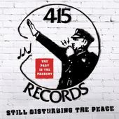 415 Records: Disturbing The Peace / Various