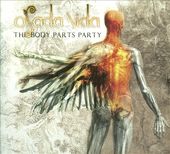 The Body Parts Party [Bonus Tracks]