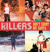 Don't Shoot Me Santa [CD Single]