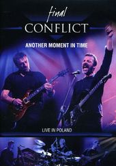 Final Conflict - Another Moment In Time: Live in