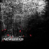 Newbreed [Digipak] *