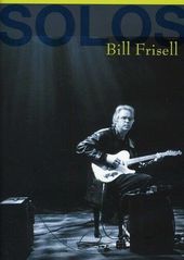 Frisell, Bill - Solos: The Jazz Sessions