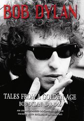 Bob Dylan - Tales from a Golden Age, 1941, 1966