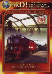 Trains - World Class Trains: Luxury Trains Of The