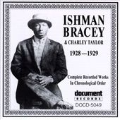 Ishman Bracey & Charley Taylor, 1928-1929