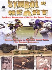 Football - Symbol of Heart: The East Los Angeles