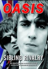 Oasis - Sibling Rivalry