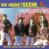 New England Teen Scene: Unreleased! 1965-1968