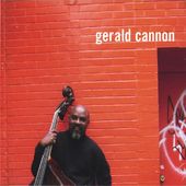 Gerald Cannon [Digipak] *