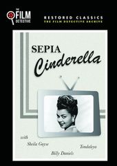 Sepia Cinderella (The Film Detective Restored