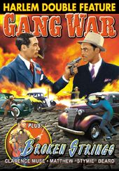Harlem Double Feature: Gang War (1940) / Broken