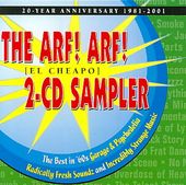 The Arf! Arf! [El Cheapo] Sampler (2-CD)