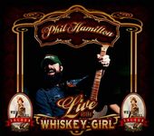Live At the Whiskey Girl Saloon
