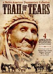 Trail of Tears: A Native American Documentary