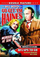 Go-Get-'Em-Haines (1935) / 10 Laps To Go (1937)