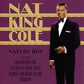 Nat King Cole: Nature Boy