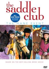 Saddle Club - Mane Event