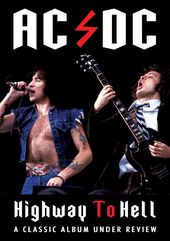 AC/DC - Highway To Hell: A Classic Album Under