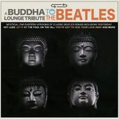 Buddha Lounge Tribute To The Beatles / Var (Colv)