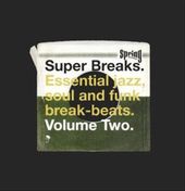 Super Breaks, Vol. 2: Essential Jazz, Soul and