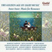 The Golden Age of Light Music: Amor Amor - Music