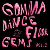 Gomma Dancefloor Gems 2 / Various