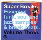 Super Breaks, Vol. 3: Essential Funk, Soul & Jazz