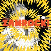 Welcome To Zamrock! How Zambia's Liberation Led