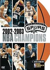 2002-2003 NBA Champions San Antonio Spurs