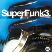 Volume 3 - Super Funk [import]