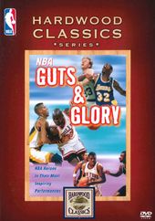 NBA Hardwood Classics: Guts & Glory