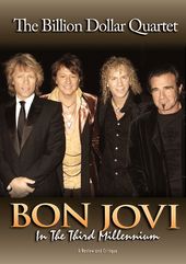 Bon Jovi - Billion Dollar Quartet: In The Third