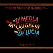Friday Night In San Francisco (with Paco De Lucia)